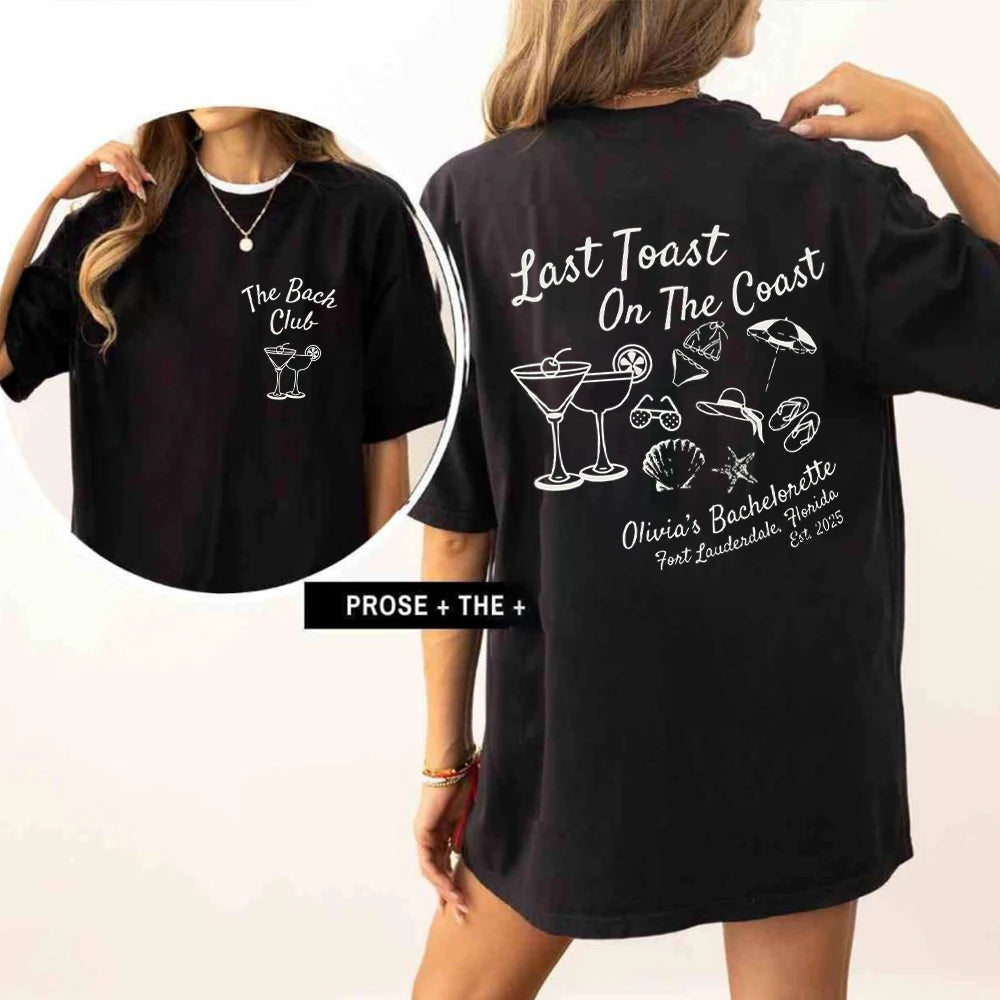 Women Last Toast On The Coast Shirts Beach Bachelorette Party Shirts Funny Comfort Shirts Cotton Y2K Top Daily Trendy Streetwear